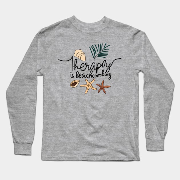 Therapy is Shell Collector Beachcombers - Beachcombing Seashell Collecting Long Sleeve T-Shirt by stickercuffs